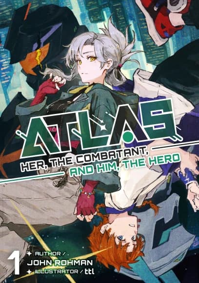 ATLAS: Ela, a Combatente, e Ele, o Herói – Análise do Volume 1